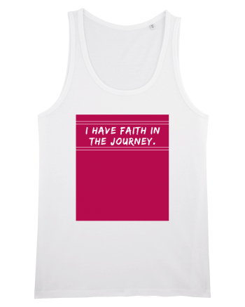 i have faith in the journey2 White
