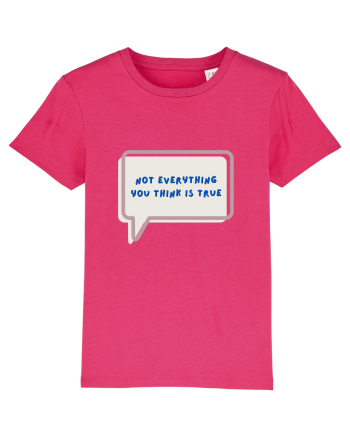 not everything you think is true4 Raspberry