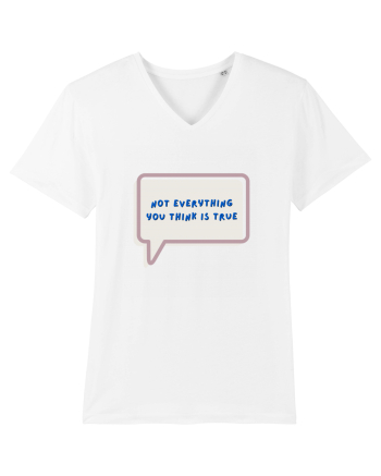 not everything you think is true4 White