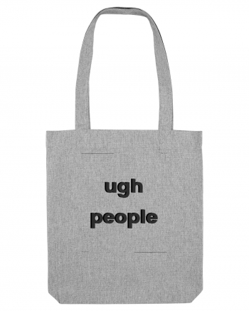 ugh people3 Heather Grey