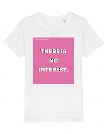 there is no interest5 White