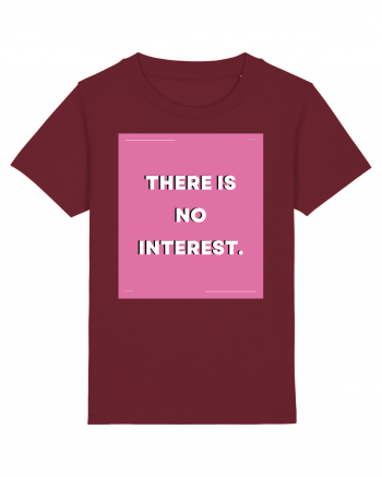 there is no interest5 Burgundy