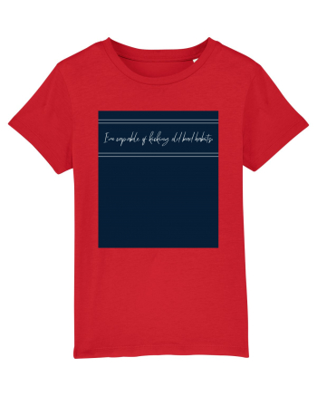 i m capable of kicking old bad habits2 Red