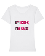 bitches i m back4 Tricou mânecă scurtă guler larg fitted Damă Expresser