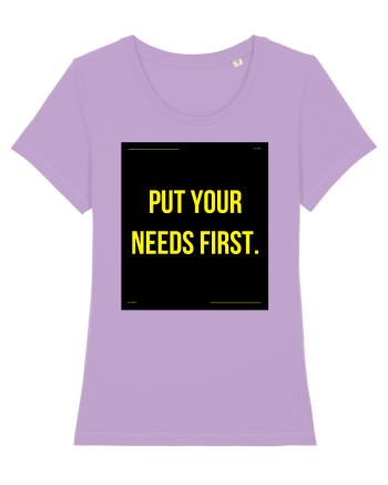 put your needs first4 Lavender Dawn