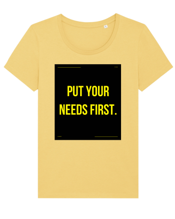 put your needs first4 Jojoba