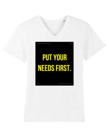 put your needs first4 White