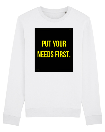 put your needs first4 White