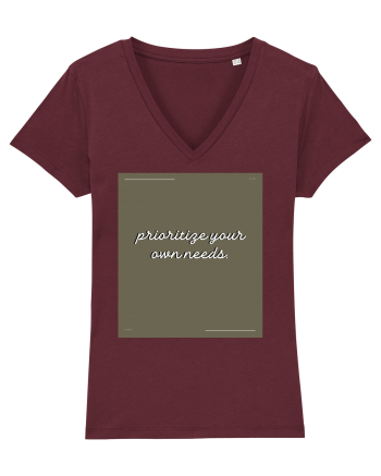 prioritize your own needs6 Burgundy