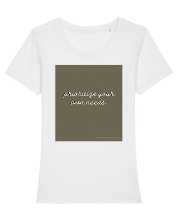 prioritize your own needs6 White