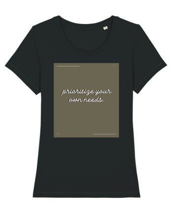 prioritize your own needs6 Black
