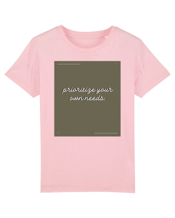 prioritize your own needs6 Cotton Pink