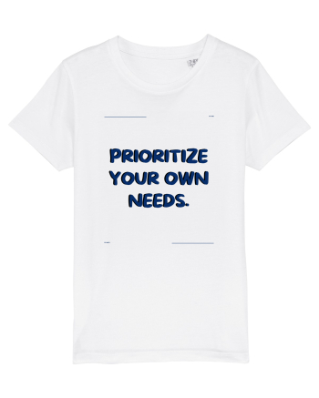 prioritize your own needs7 White