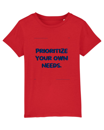 prioritize your own needs7 Red