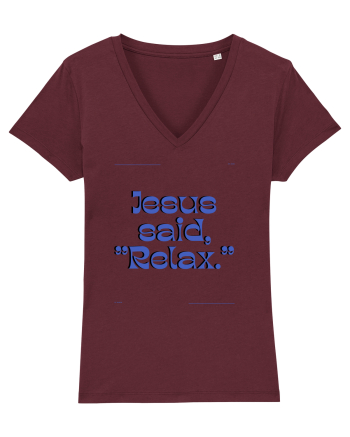 jesus said relax3 Burgundy