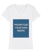 prioritize your own needs7 Tricou mânecă scurtă guler V Damă Evoker