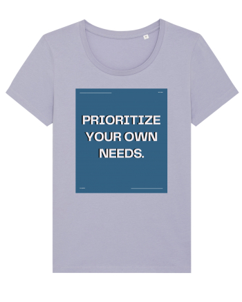 prioritize your own needs7 Lavender