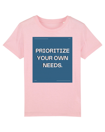 prioritize your own needs7 Cotton Pink