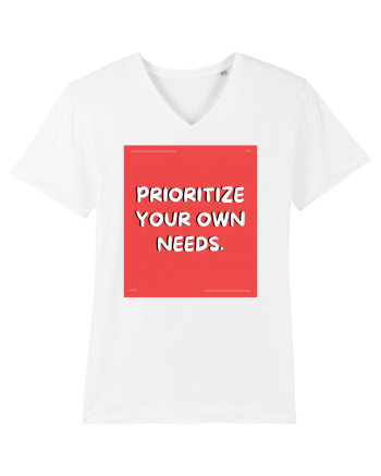 prioritize your own needs8 White