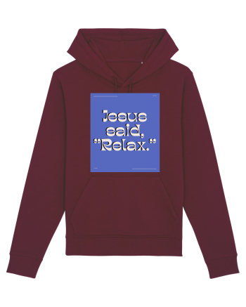 jesus said relax4 Burgundy