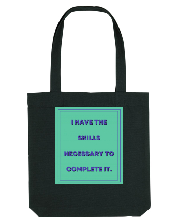 i have the skills necessary to complete it6 Black