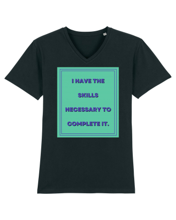i have the skills necessary to complete it6 Black