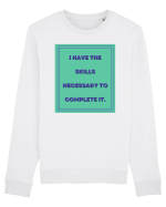 i have the skills necessary to complete it6 Bluză mânecă lungă Unisex Rise