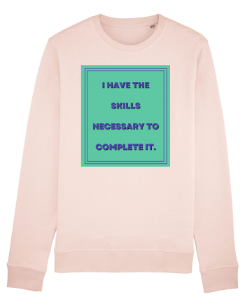 i have the skills necessary to complete it6 Candy Pink