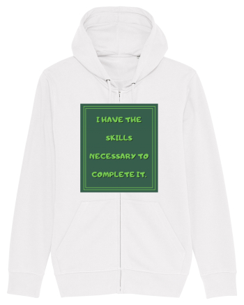 i have the skills necessary to complete it8 White