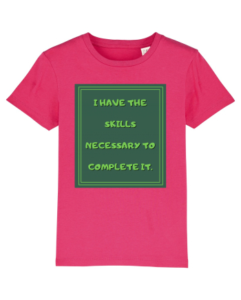 i have the skills necessary to complete it8 Raspberry