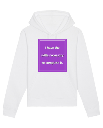 i have the skills necessary to complete it9 White