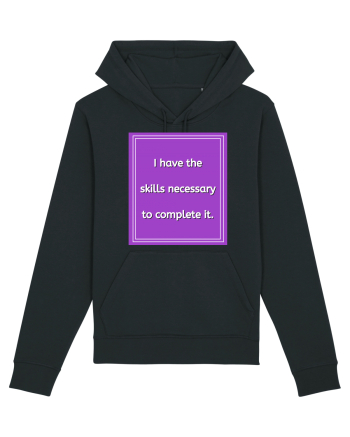 i have the skills necessary to complete it9 Black