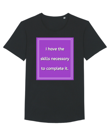 i have the skills necessary to complete it9 Black