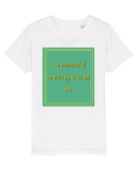 i am capable of completing it on my  own7 Tricou mânecă scurtă  Copii Mini Creator