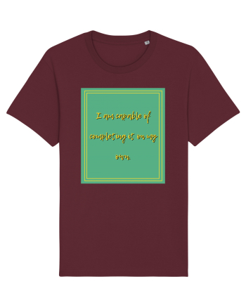 i am capable of completing it on my  own7 Burgundy