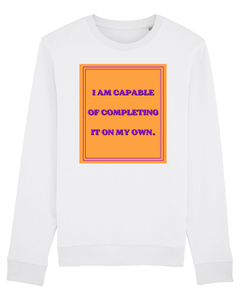 i am capable of completing it on my  own8 White