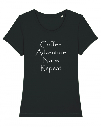Coffee Adventure Naps Repeat Black