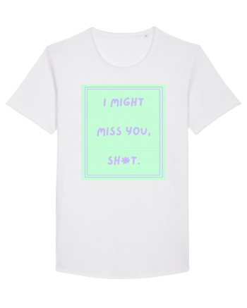 i might miss you shit5 White