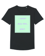 i might miss you shit5 Tricou mânecă scurtă guler larg Bărbat Skater