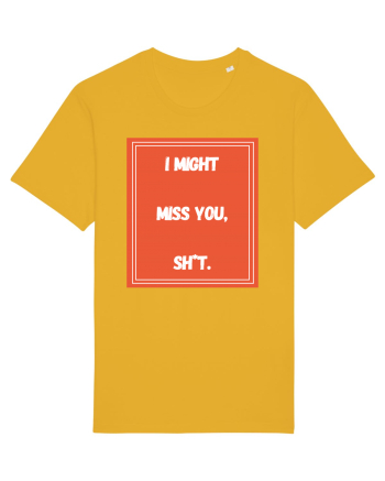 i might miss you shit6 Spectra Yellow