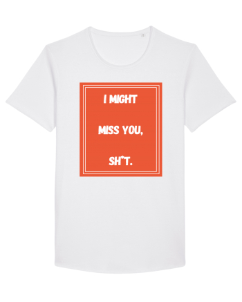 i might miss you shit6 White