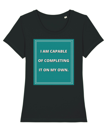 i am capable of completing it on my  own8 Black