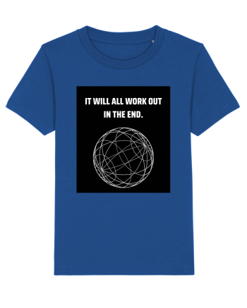 it will all work out in the end6 Majorelle Blue