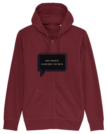don t believe everything you hear6 Burgundy