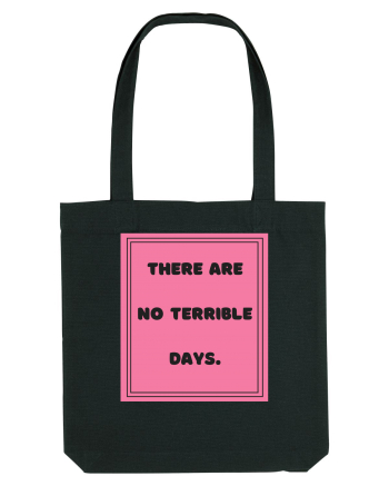 there are no terrible days7 Black