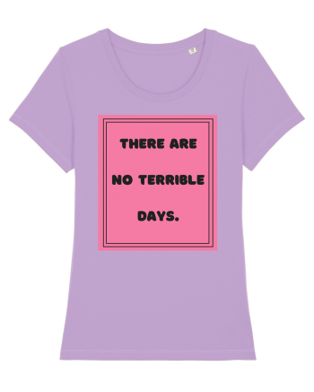 there are no terrible days7 Lavender Dawn