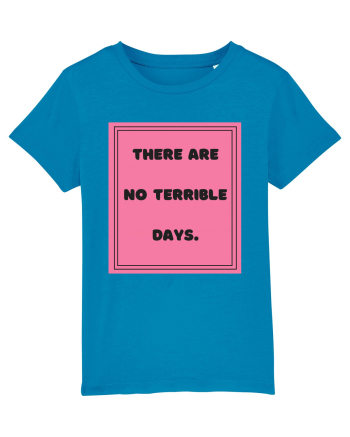there are no terrible days7 Azur