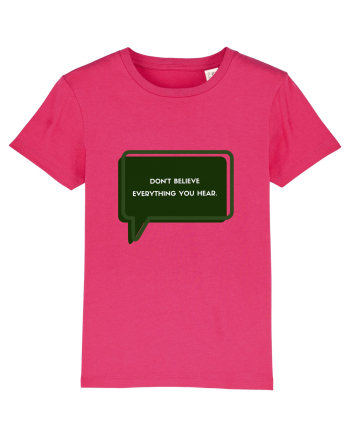 don t believe everything you hear5 Raspberry