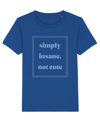 simply insane not cute6 Majorelle Blue