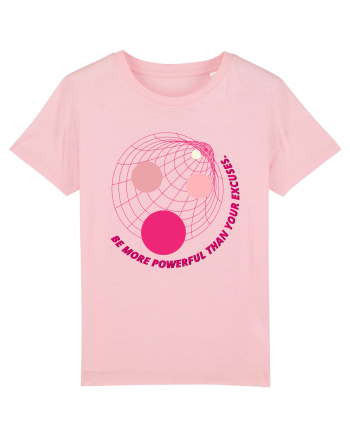 be more powerful than your excuses3 Cotton Pink